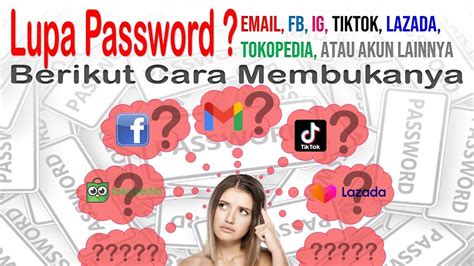 Cara Mengatasi Lupa Sandi Lupa Password Youtube