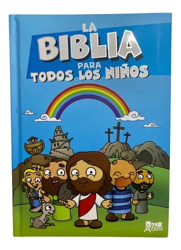 La Biblia Para Todos Los Niños Historias Bíblicas Mercadolibre