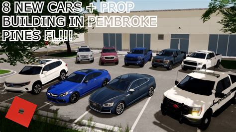 9 NEW CARS IN PEMBROKE PINES FL ROBLOX YouTube