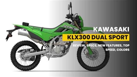 2024 Kawasaki KLX300 Top Speed Review Specs MPG