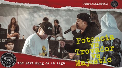 Octavos Potencia Vs Trovador Vs Majestic The Last King 5 YouTube