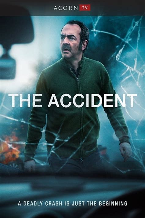 The Accident (TV Series 2017-2017) — The Movie Database (TMDB)