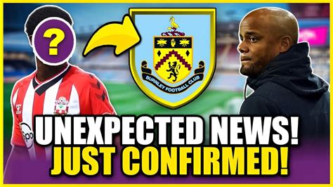 🚨bad News Burnley Fc News Youtube