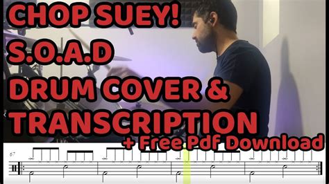 Chop Suey Soad Drum Cover And Transcription Free Pdf Sheet Musicscore Youtube