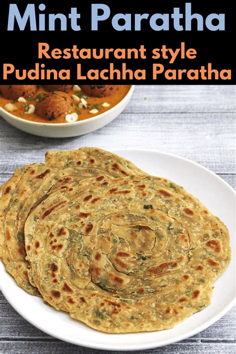 Pudina Paratha (Mint Paratha) - Spice Up The Curry