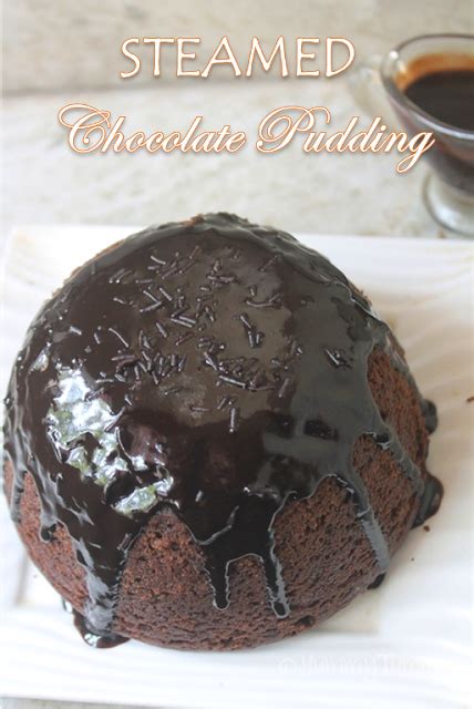 Steamed Chocolate Pudding Recipe Yummy Tummy