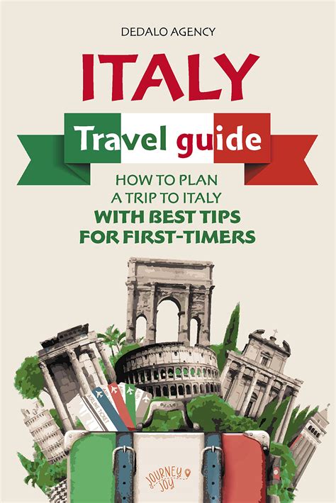 Italy Travel Guide: How to Plan a Trip to Italy with Best Tips for
