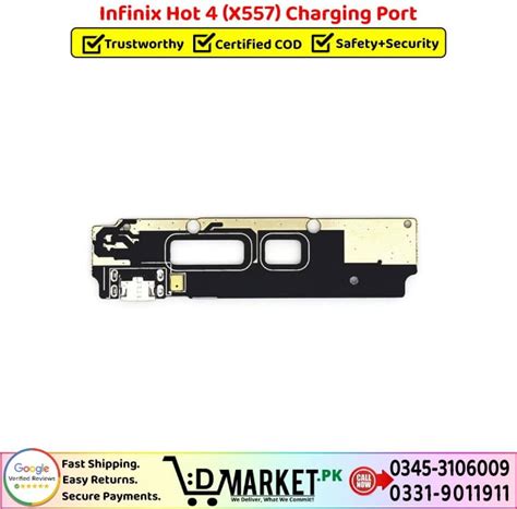 Infinix Hot 4 X557 Charging Port Price In Pakistan Top Notch