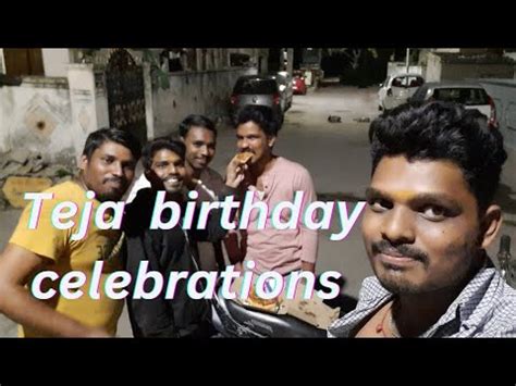 Teja Birthday Celebration Full Video Viral Birthday