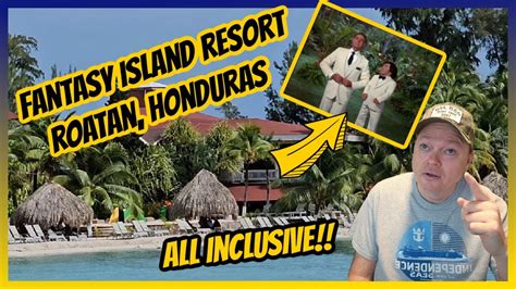 A Day In Paradise Fantasy Island Resort In Roatan Honduras Harmony