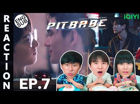 Eng Sub Reaction Pit Babe The Series Ep Ipond Tv