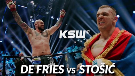 KSW 67 de Fries vs Stosić oficjalny trailer walki myMMA pl MMA