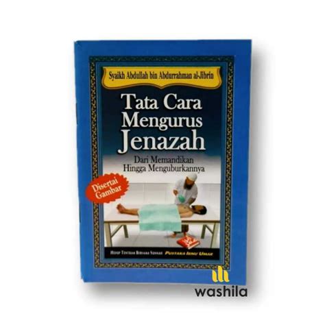 Buku Saku Tata Cara Mengurus Jenazah Dari Memandikan Hingga Menguburkan