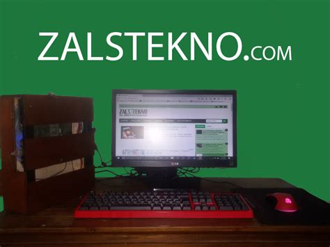 Mengubah Laptop Bekas Menjadi Pc Desktop Zals Tekno