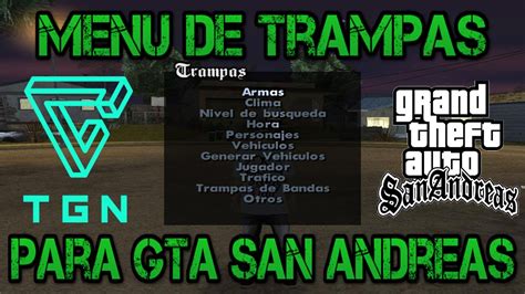 Descargar E Instalar Menu De Trampas Para Gta San Andreas Youtube