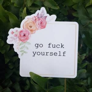 Go Fuck Yourself Vinyl Sticker Boho Laptop Sticker Waterproof Water Bottle Sticker Car Decal Etsy