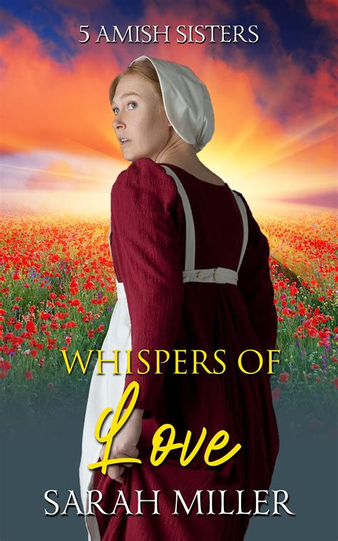 Whispers of Love (5 Amish Family Series Book 10) by Sarah Miller
