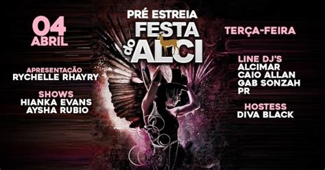 Festa Do Alci Pr Estreia Em S O Paulo Sympla