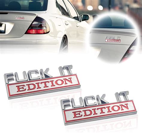 Amazon 2 Pcs Fuck IT Edition Emblem Decal Car Truck 3D Fender Badge Decal Replacement
