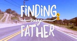 how to find my father i never met