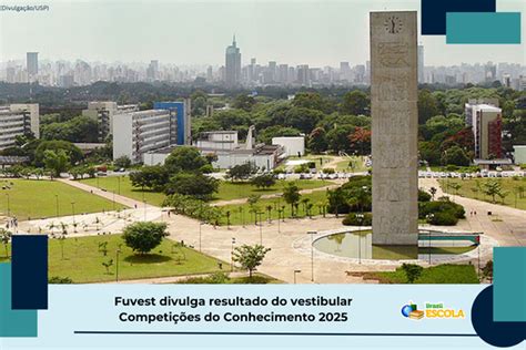 Competição - Ingresso Na Usp Via Competições Do Conhecimento 2025 - Fuvest: confira resultado do vestibular Competições do Conhecimento 2025