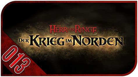 13 14 Der Herr Der Ringe Krieg Im Norden German HD YouTube