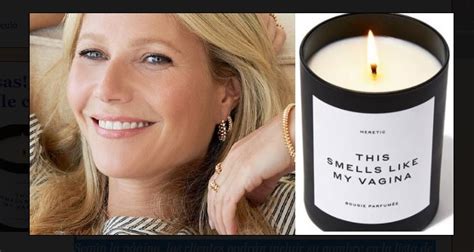 Proceso Do La Actriz Gwyneth Paltrow Lanza A La Venta Una Vela Que Huele Como Su Vagina