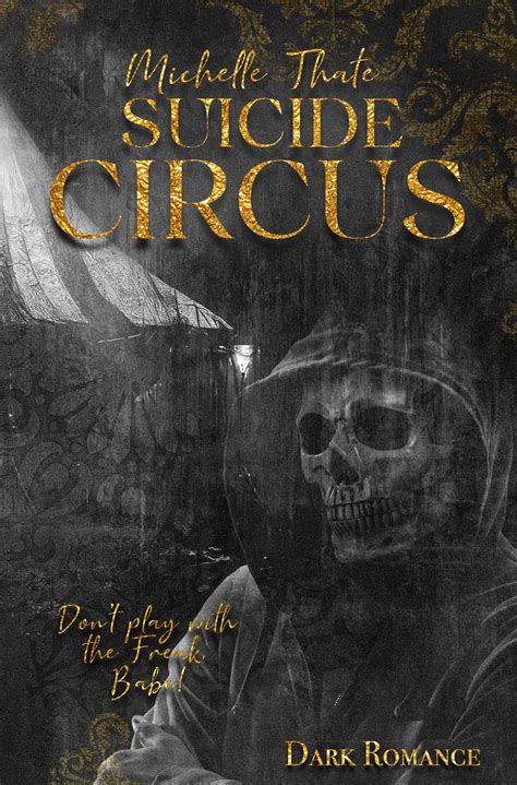 Verkaufsstart Suicide Circus Dont Play with the Freak Babe von Michelle Thate Buchmädchen