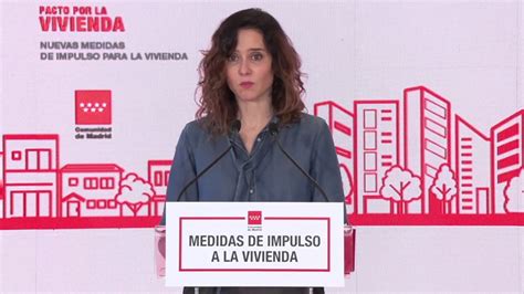 Ayuso Anuncia Nuevas Rebajas Fiscales Para Compra Y Alquiler De