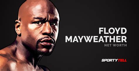 Floyd Mayweather Net Worth 2020 – How Rich Is He? – SportyTell