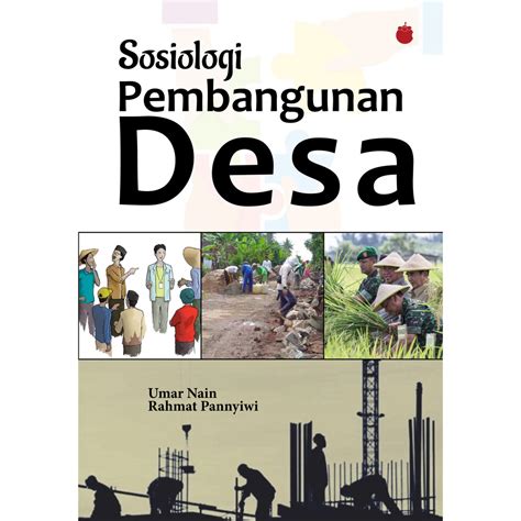 Jual Buku Sosiologi Pembangunan Desa Optimalisasi Dana Desa Shopee