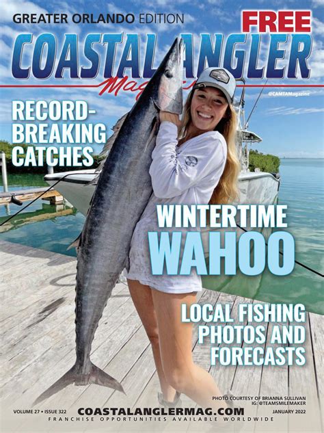 Coastal Angler Magazine January 2022 Greater Orlando Edition By