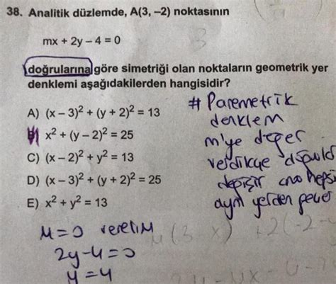 38 Analitik Düzlemde A 3 2 Noktasının Mx 2y Geometri