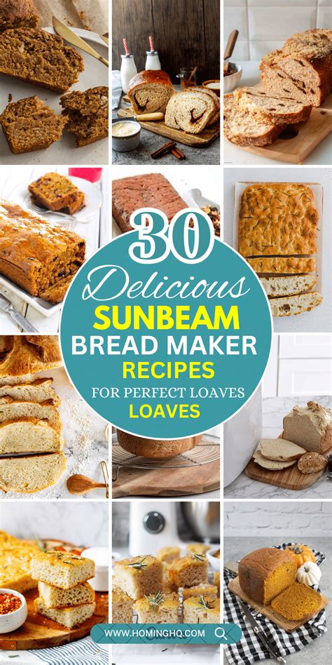 30 Delicious Sunbeam Bread Maker Recipes For Every Taste And Occasion