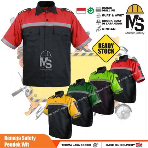 Wearpack Safety Kombinasi Atasan Safety Kemeja Safety Seragam