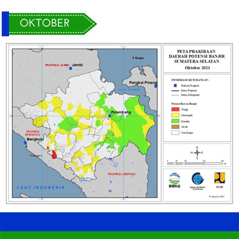 Prakiraan Daerah Potensi Banjir Provinsi Sumatera Selatan Sep Nov