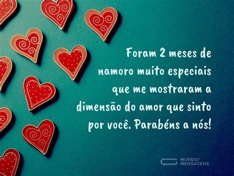 Mensagem De Dois Mês De Namoro - Dois meses de namoro muito especiais (...) https://www ...