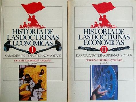 Historia De Las Doctrinas Economicas Volumen I Y II Ciencias