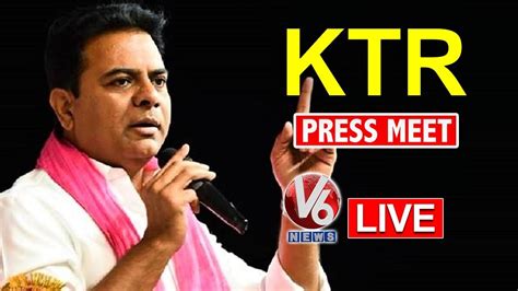 KTR Press Meet LIVE TRS Bhavan V6 News YouTube