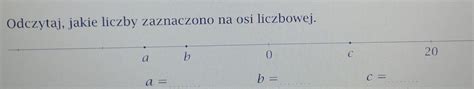 Odczytaj Jakie Liczby Zaznaczono Na Osi Liczbowej Brainly Pl