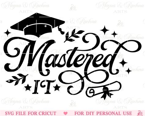 Mastered It Svg Masters Degree Svg Graduation Shirt Svg Etsy