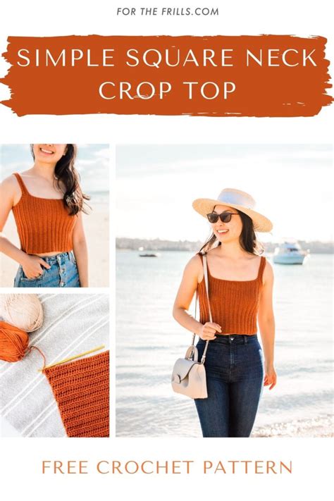 Square Neck Ribbed Crop Top Free Crochet Pattern For The Frills