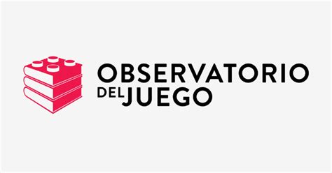 observatorio del juego observatorio del juego