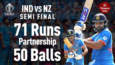 IND Vs NZ World Cup Semi Finals Rohit And Gill 71 Run Partnership