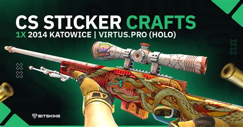 Cs Sticker Crafts X Virtus Pro Holo Katowice