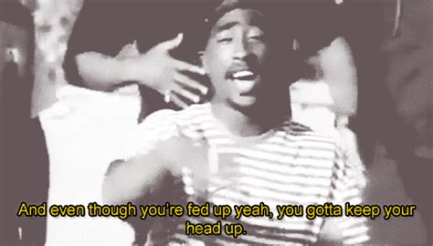 Tupac Keep Ya Head Up Quotes. QuotesGram