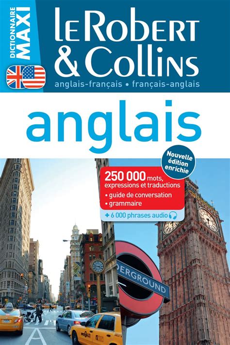 Le Robert et Collins maxi anglais anglais français français anglais