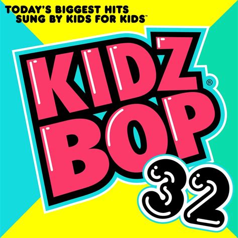 KIDZ BOP | KIDZ BOP 32 | KIDZ BOP