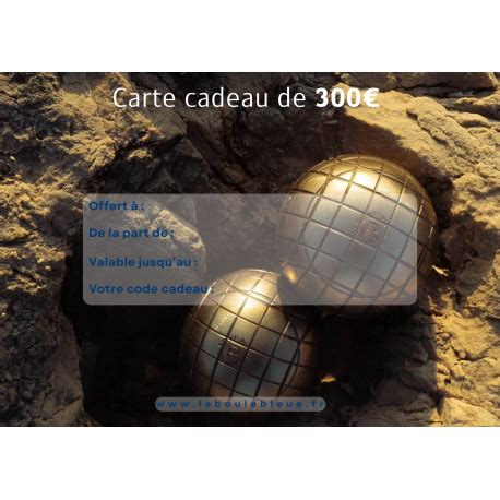 Carte Cadeau La Boule Bleue La Boule Bleue