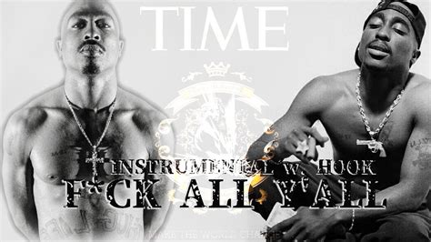2Pac Fuck All Y All OG Instrumental W HOOK HQ 4K YouTube